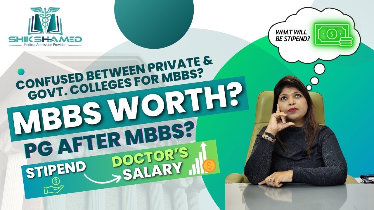 Pursuing MBBS Worth It
