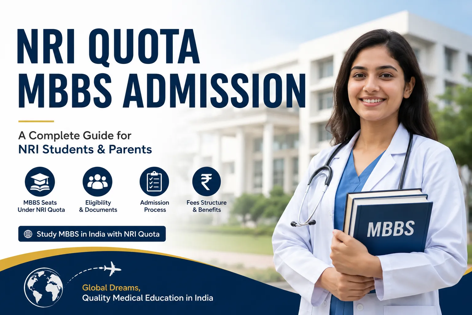 NRI Quota MBBS Admission 2026: Complete Guide for NRI, OCI & PIO Students